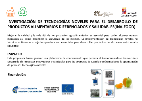INVESTIGACIÓN DE TECNOLOGÍAS NOVELES PARA EL DESARROLLO DE PRODUCTOS ALIMENTARIOS DIFERENCIADOS Y SALUDABLES (INV-FOOD)